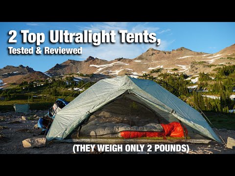 2 Top Ultralight Tents, Put to the Test