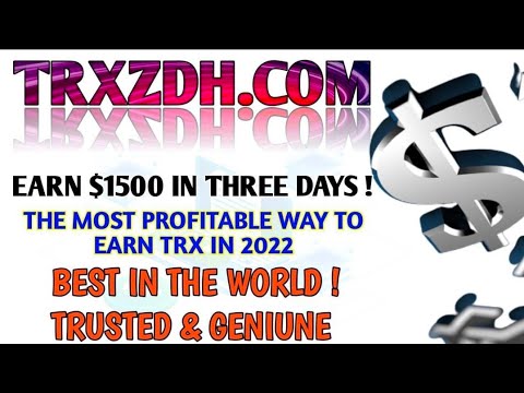 TRXZDH.COM|TRX/USDT Good news! | Make Money Online in 2022 | Earn and mine TRX/USDT for free |