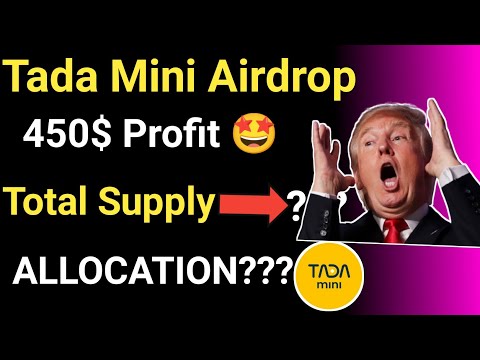 Tada mini listing update || Tada mini airdrop new update || Tada mini Airdrop price prediction