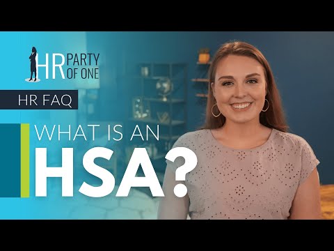 What is an HSA?