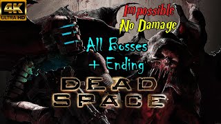 Dead Space (2008) - All Bosses + Ending (Impossible, No Damage) 4K