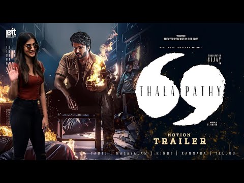 T69 : One Last Time - Notion Trailer 3 | Thalapathy Vijay | Bobby Deol | Pooja Hegde | Anirudh