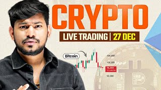 Live Trading || Crypto , Altcoins , Gold and USOil  | 27 Dec  #xauusd #bitcoin #livetrading