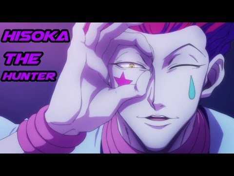 Hunter X Hunter - Hisoka The Hunter [HD]