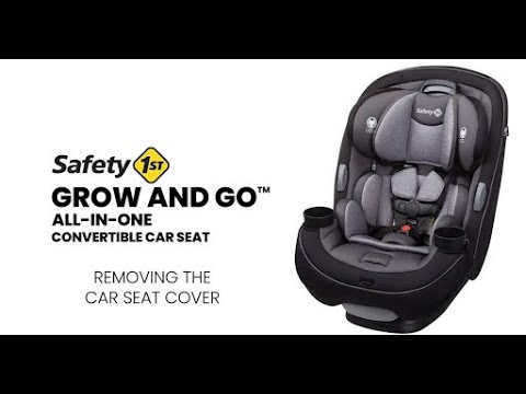 Grow and Go™ All-in-One Convertible Car Seat | How to Remove the Seat Cover | Safety 1st