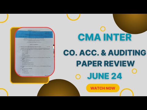 CMA INTER  CORPORATE ACCOUNTING AND AUDITING JUNE 2024 I📖G2 l MCQ SOLUTION l KEVAL DARJI l