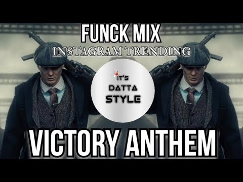 Victory Anthem - Khushi | Funck Mix| it's datta style Instagram Trending.. victory anthem