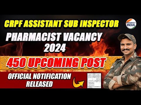 CRPF ASI PHARMACIST | TOTAL POST 450 | ELIGIBILITY & SYLLABUS  UPCOMING VACANCY |  #crpfpharmacist