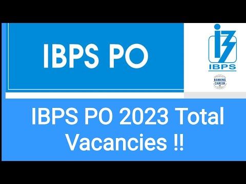 IBPS PO Total Vacancies II Surprise for Candidates!!