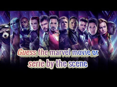 GUESS THE MARVEL MOVIE  OR SERIE BY THE SCENE