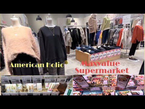 AMERICAN HOLIC 🇯🇵 AT AEON MALL +  MAXVALUE SUPERMARKET|| Grocery Shopping 🛒