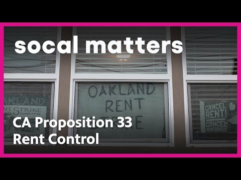 California Proposition 33 Would Overturn Portions of Costa-Hawkins Act | SoCal Matters | PBS SoCal