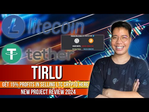 Tirlu - Get 15% Profits In Selling Your LTC/USDT Here | Mas Mataas Rates Compare sa Exchanges