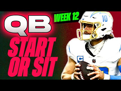 🔥 WEEK 12 QB MUST Start/Sit Analysis! 🚀 | 2024 Fantasy Football Advice