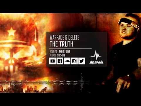 Warface & Delete - The Truth