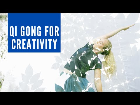 Qi Gong for Creativity