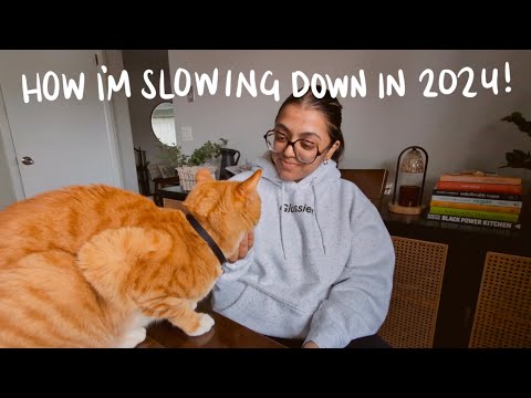 how i'm slowing down in 2024 | mindful tips and prompts!