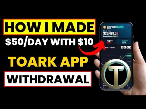 How I Made $50 With $10 Daily On Toark Earning App || Toark App Withdrawal #toark #toarkapp