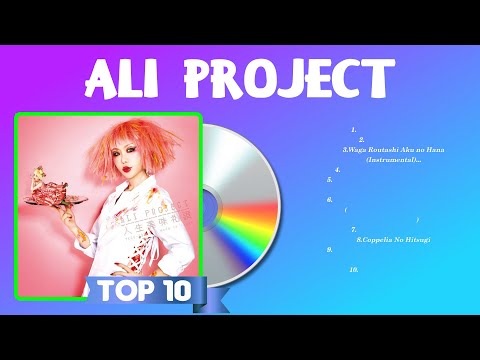 Ali Project Best Hits ~ Ali Project 2024