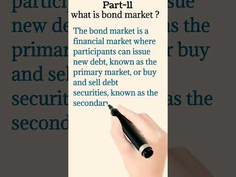 What is bond market ? || Bond markets explanation || Bond market || learn by shorts|| part 11