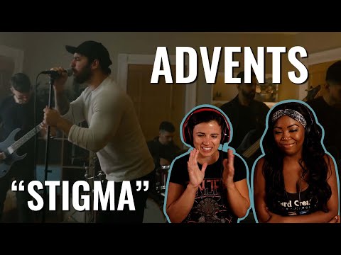 Advents - "Stigma" - Reaction