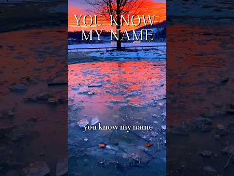 You Know My Name✝️ #christianlifestyle #churchmusic #worship #christiancommunity