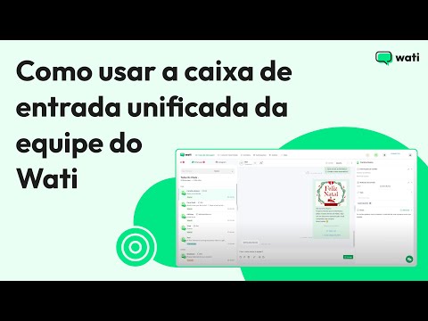 Como usar a caixa de entrada unificada da Wati