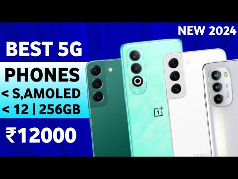 120Hz Super Amoled | 6 Best 5G Phones Under 12000 June 2024 | Best 5G Phones Under 12000,Smartphones