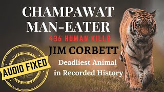 Champawat Man Eater by Jim Corbett | Adventure Audiobook | Audiostory