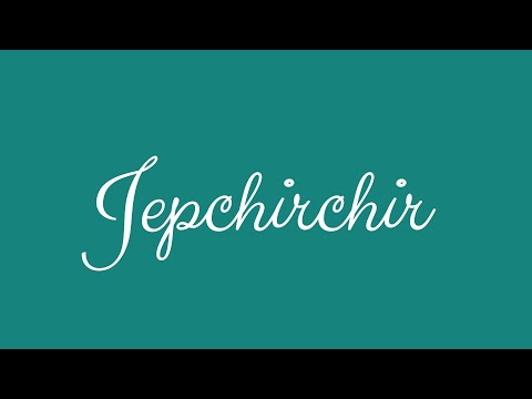 ✎ Jepchirchir ✎ English Cursive Handwriting Tutorial