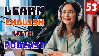 Learn English With Podcast Conversation | English Podcast | #englishpodcast #podcastenglish