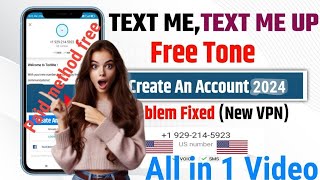 Unlimited Whatsapp account Create with TEXTme textmeup freetone.paid Method free Bangla🇧🇩 USA NUMBER