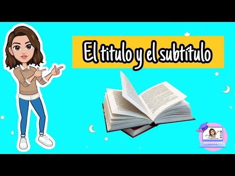 ✅  El Título y el Subtítulo | Diferencia y Características.