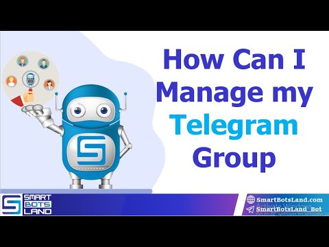 How to manage Telegram group by Telegram bot? (step by step)