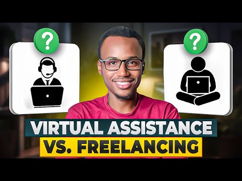 Virtual Assistance or Freelancing? Everything You Need to Know!