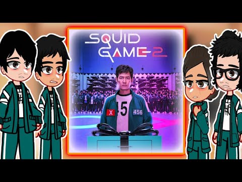 Squid Game Season 2 Reaction|| gacha reaction video||