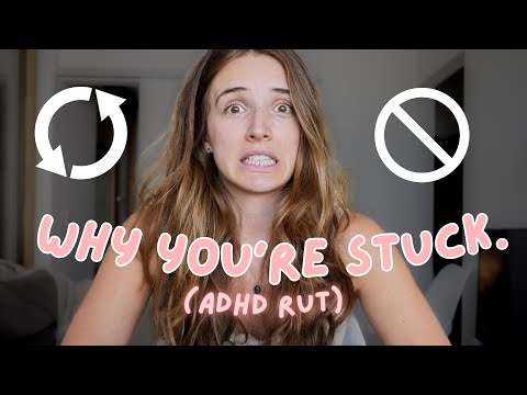 ADHD Rut - What to do when you're stuck for a long time