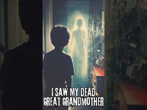 I Saw a Ghost As a Child!  My story!