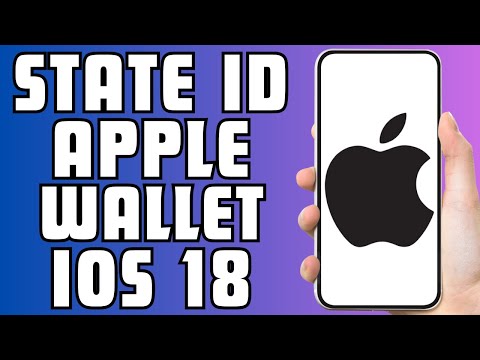 How to Add Your State ID to Apple Wallet in iOS 18