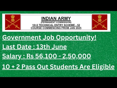 INDIAN ARMY JOB 2024 | Government Job Opportunity for 12th Pass Students 🔥🔥