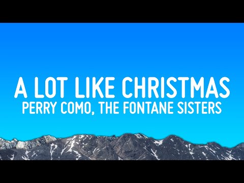 Perry Como, The Fontane Sisters - It's Beginning to Look a Lot Like Christmas (Lyrics)