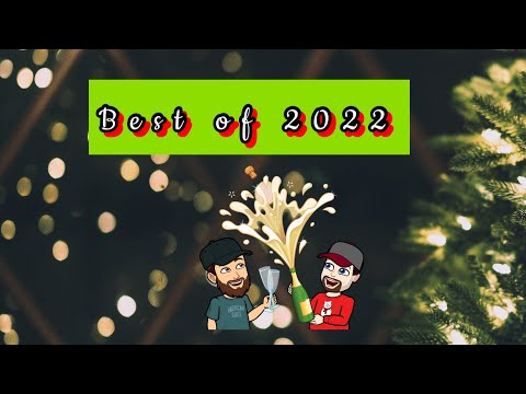 Best of 2022 Countdown