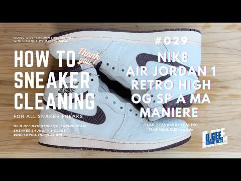 【スニーカークリーニング】AIR JORDAN 1 RETRO HIGH OG SP A MANIERE【How To Cleaning】