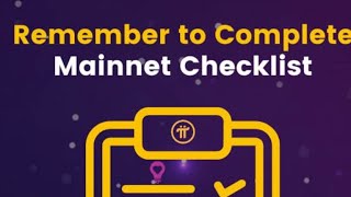 COMPLETING YOUR MAINNET CHECKLIST (easy way to migration goal) #pi_net_work #pikyc #piupdate #pi