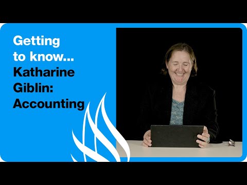 Getting To Know... Katharine Giblin | Accounting #gettingtoknowseries