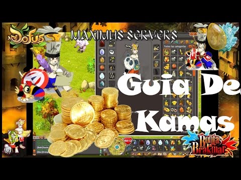 [Dofus]Guía de Kamas , Secretos Revelados !!! PARTE #1 💵