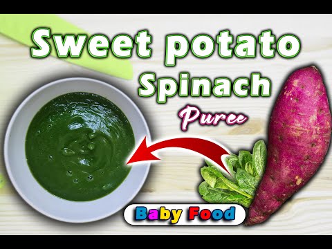 BABY FOOD with SPINACH (KONTOMIRE)| Sweet Potato Spinach Puree| KONTOMIRE BABY FOOD for 6Month+ Baby