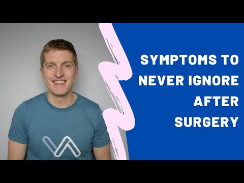 Symptoms to Never Ignore After Surgery