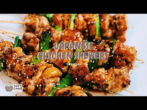 Japanese Chicken Skewers - Yakitori (Super Easy!)