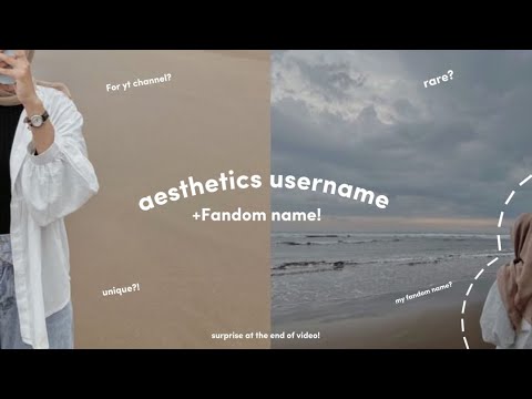 25+Aesthetics username + fandom name for yt channel #aesthetic #yt#ytvideo@beautyxwise_